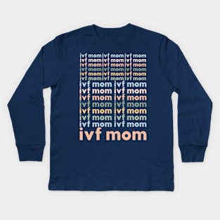 ivf mom Kids Long Sleeve T-Shirt